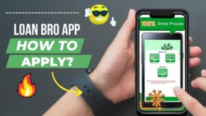 How to apply for loan with Loan Bro Loan App?