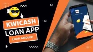 KwiKash Loan App Loan Amount?