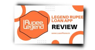 Legend Rupee Loan App से लोन कैसे लें? Legend Rupee Loan App Review |