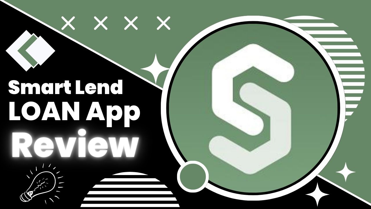Smart Lend Loan App Review