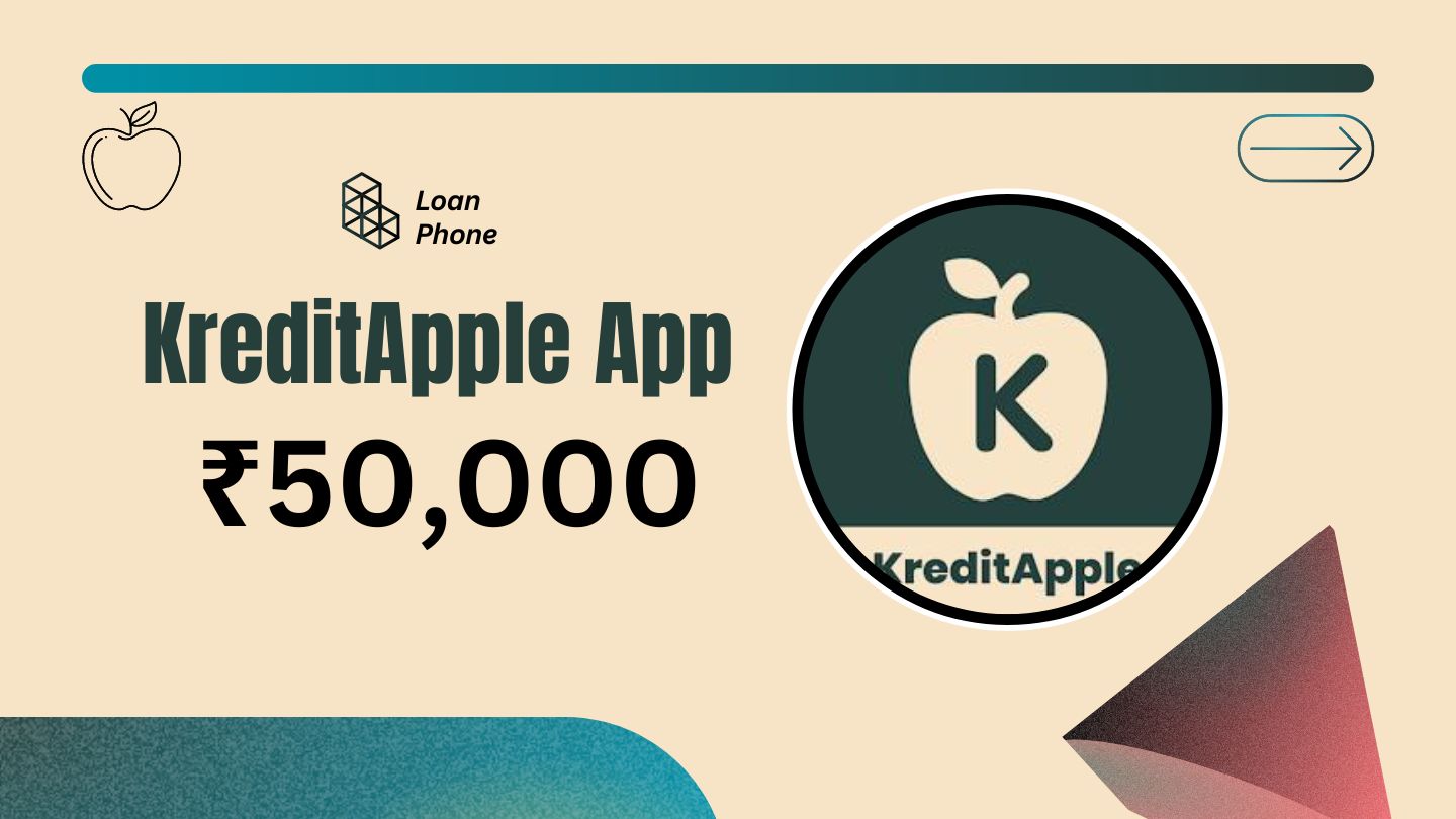 KreditApple Loan App से कितने तक का लोन मिल सकता है?