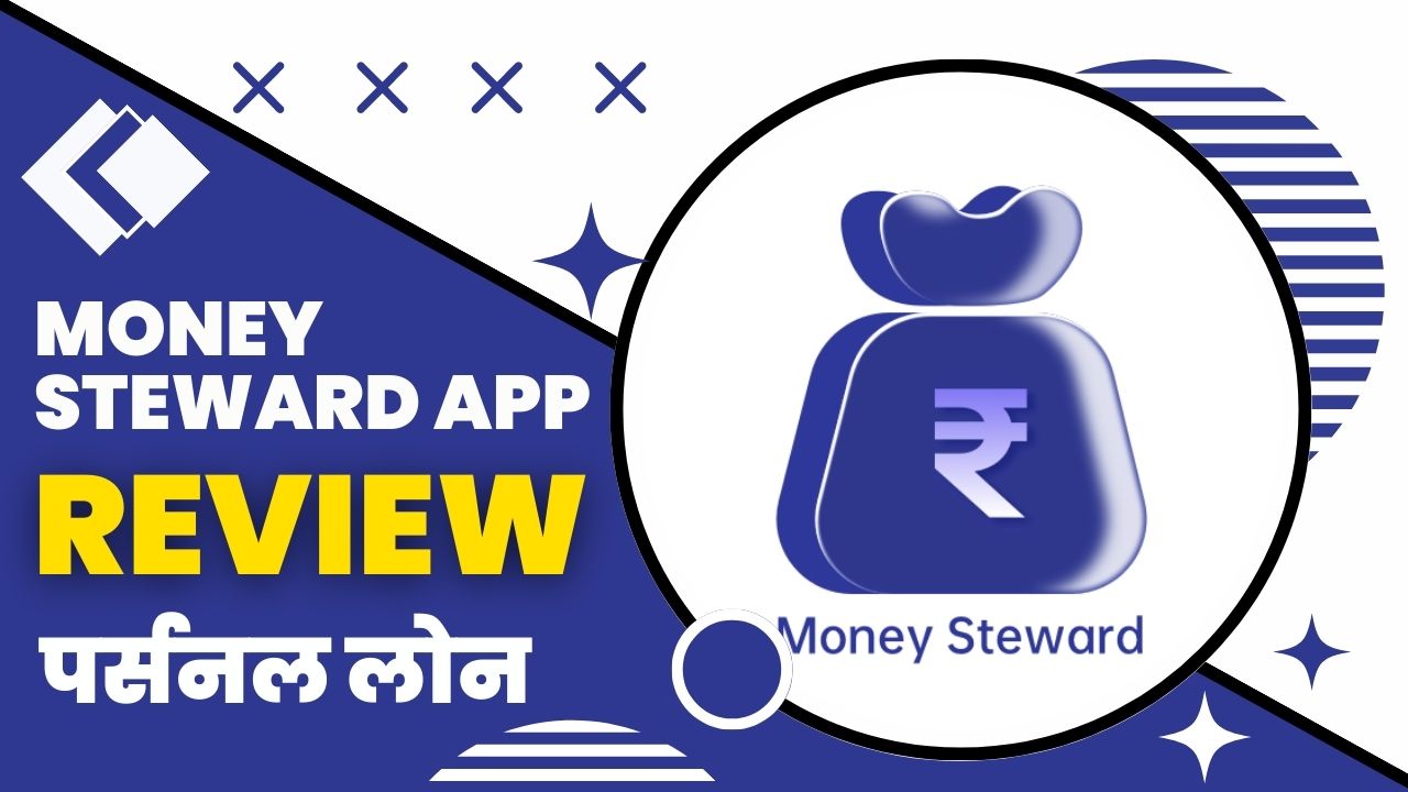 Money Steward Loan App Review