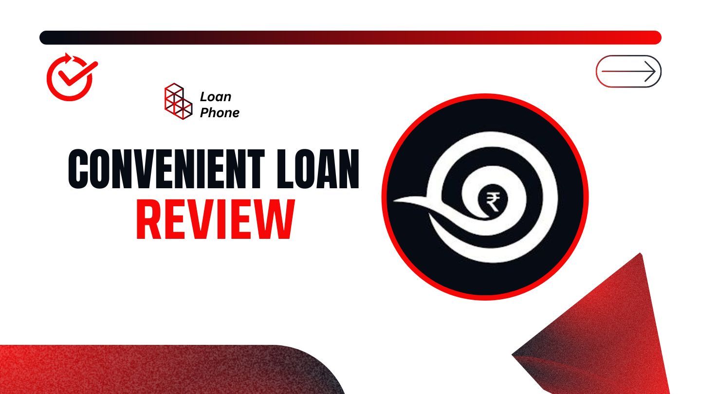 Convenient Loan App Review