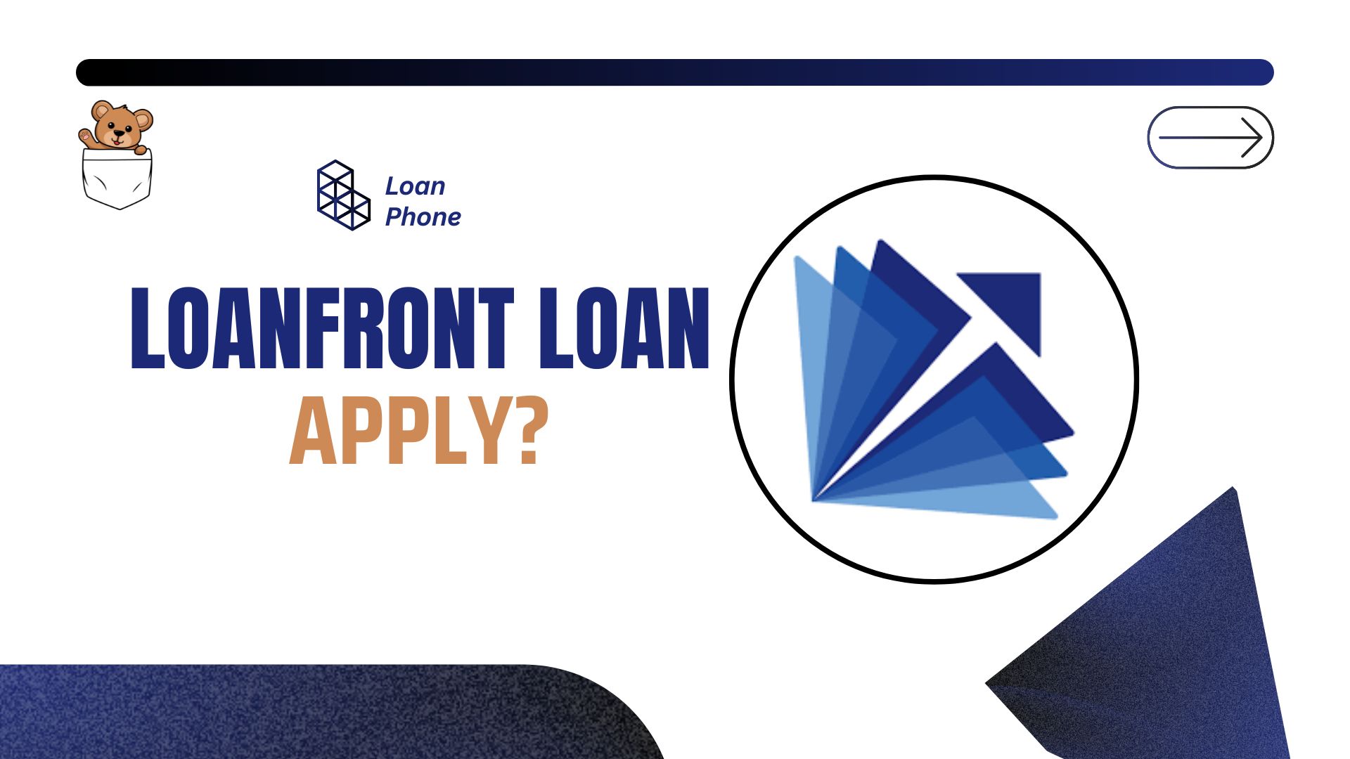 LoanFront Loan App से लोन कैसे लें?
