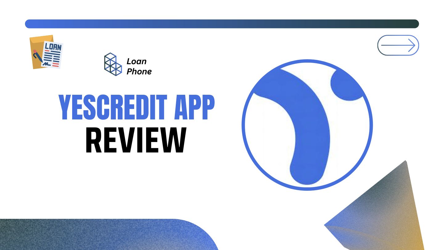 YesCredit Loan App Review
