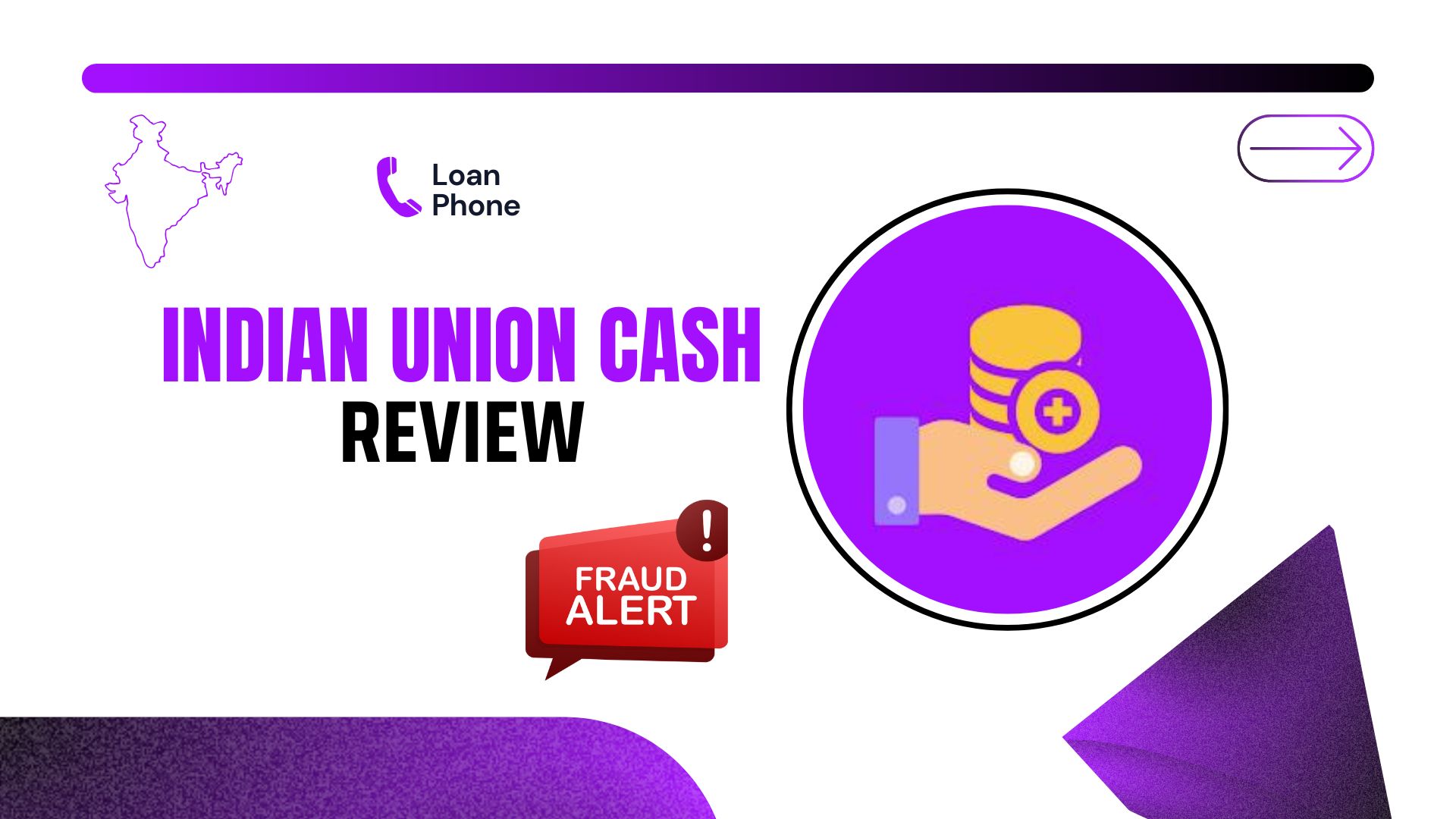 Indian Union Cash Loan App Review